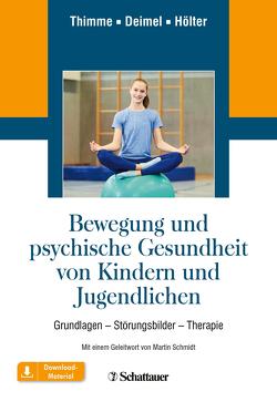 Bewegung und psychische Gesundheit von Kindern und Jugendlichen von Thimme,  Till