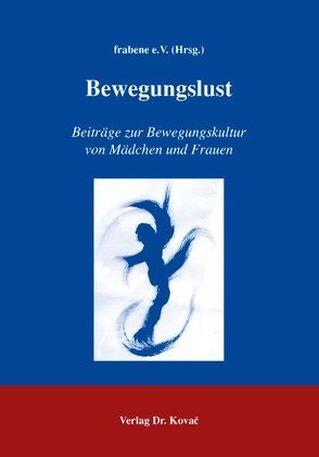 Bewegungslust von frabene e.V