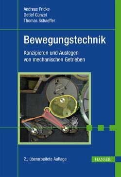 Bewegungstechnik von Fricke,  Andreas, Günzel,  Detlef, Schaeffer,  Thomas