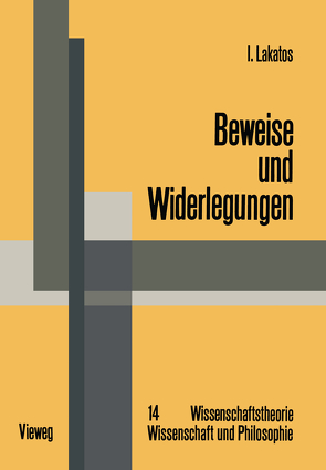 Beweise und Widerlegungen von Lakatos,  Imre