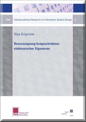 Beweiseignung fortgeschrittener elektronischer Signaturen von Grigorjew,  Olga