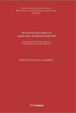 Beweiserleichterung im japanischen Schadenersatzprozeß von Schüßler-Langeheine,  Dirk