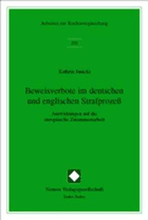 Beweisverbote im deutschen und englischen Strafprozeß von Janicki,  Kathrin