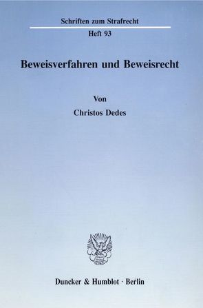 Beweisverfahren und Beweisrecht. von Dedes,  Christos