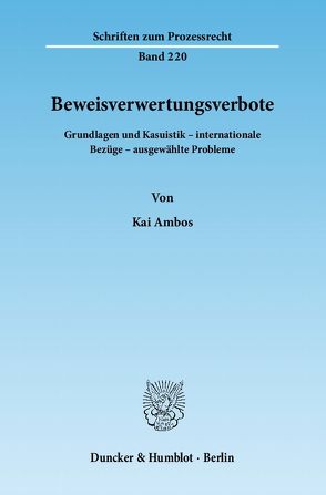 Beweisverwertungsverbote. von Ambos,  Kai