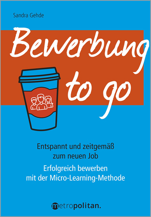 Bewerbung to go von Gehde,  Sandra