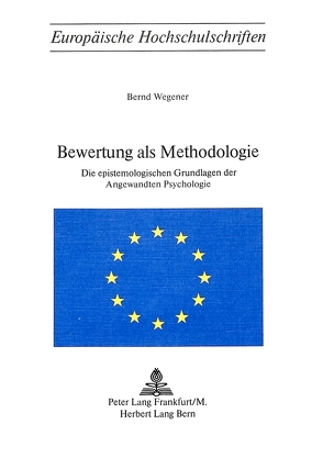 Bewertung als Methodologie von Wegener,  Bernd