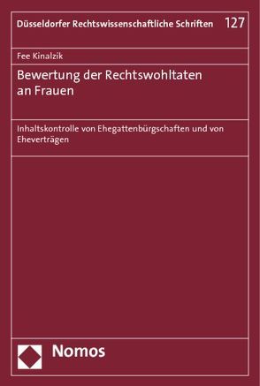 Bewertung der Rechtswohltaten an Frauen von Kinalzik,  Fee