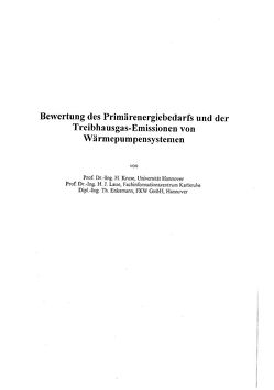 Bewertung des Primärenergiebedarfs und der Treibhausgas-Emissionen von Wärmepumpensystemen von Kruse,  H, Laue,  H J