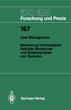 Bewertung inhomogener fraktaler Strukturen und Skalenanalyse von Texturen von Müssigmann,  Uwe