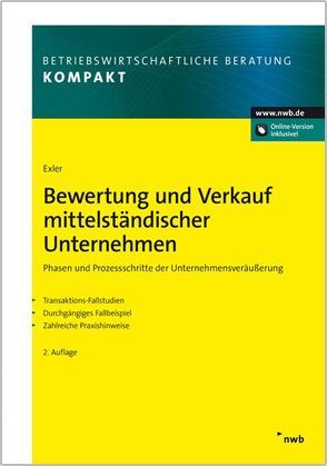 Bewertung und Verkauf mittelständischer Unternehmen von Exler,  Markus W.