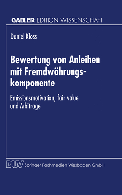 Bewertung von Anleihen mit Fremdwährungskomponente von Kloss,  Daniel