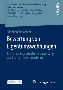 Bewertung von Eigentumswohnungen von Walochnik,  Stephan