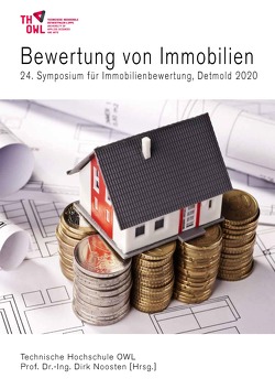 Bewertung von Immobilien von Dingerdissen,  Ulrike, Kempin,  Damian, Koch,  Horst, Maas,  Dr. Klaus, Noosten,  Dr. Dirk, Osrau,  Dr. Stefan, Schmeck,  Joachim, Schräder,  Markus, Struckmaier,  Olaf