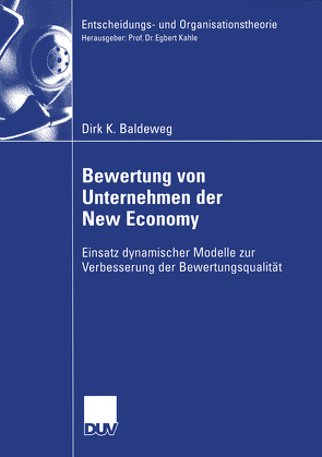 Bewertung von Unternehmen der New Economy von Baldeweg,  Dirk, Kahle,  Prof. Dr. Egbert