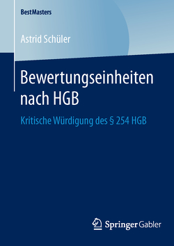 Bewertungseinheiten nach HGB von Schüler,  Astrid