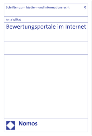 Bewertungsportale im Internet von Wilkat,  Anja