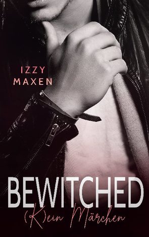 Bewitched von Maxen,  Izzy