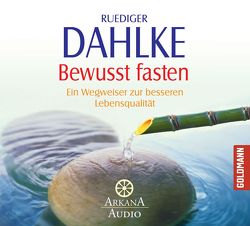 Bewusst fasten von Dahlke,  Ruediger