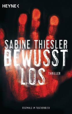 Bewusstlos von Thiesler,  Sabine