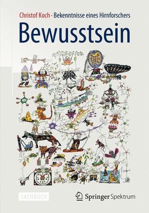 Bewusstsein von Koch,  Christof, Niehaus-Osterloh,  Monika, Wissmann,  Jorunn