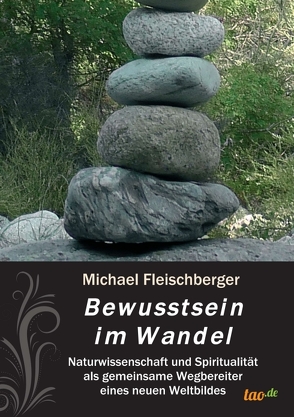 Bewusstsein im Wandel von Fleischberger,  Michael