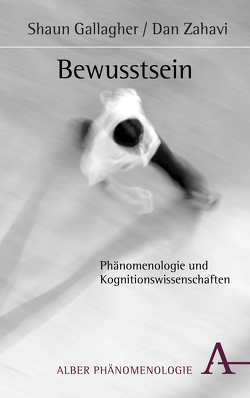 Bewusstsein und Welt von Breyer,  Thiemo, Gallagher,  Shaun, Zahavi,  Dan