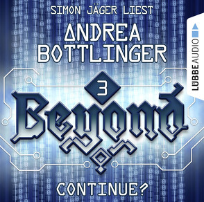 Beyond – Folge 03 von Bottlinger,  Andrea, Jäger,  Simon