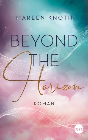 Beyond the Horizon von Knoth,  Mareen