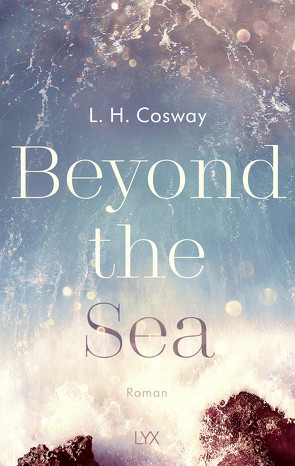 Beyond the Sea von Cosway,  L. H., Hallmann,  Maike