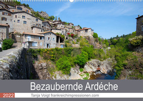 Bezaubernde Ardèche (Wandkalender 2022 DIN A2 quer) von Voigt,  Tanja