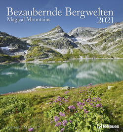 Bezaubernde Bergwelten 2021 – Foto-Kalender – Wand-Kalender – 45×48 – Berge – Natur von Mirau,  Rainer