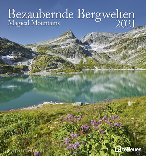 Bezaubernde Bergwelten 2021 – Foto-Kalender – Wand-Kalender – 45×48 – Berge – Natur von Mirau,  Rainer