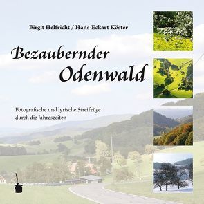 Bezaubernder Odenwald von Helfricht,  Birgit, Köster,  Hans-Eckart