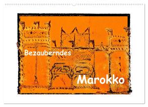 Bezauberndes Marokko (Wandkalender 2024 DIN A2 quer), CALVENDO Monatskalender von Hampe,  Gabi
