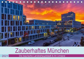 Bezauberndes München – Die bayrische Landeshauptstadt und ihr Umland. (Tischkalender 2021 DIN A5 quer) von Kelle,  Stephan