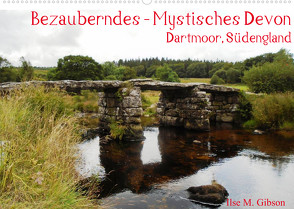 Bezauberndes – Mystisches Devon Dartmoor, Südengland (Wandkalender 2022 DIN A2 quer) von M. Gibson,  Ilse