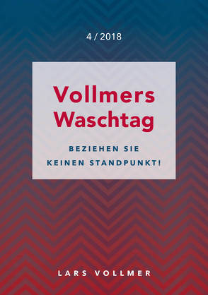 Beziehen Sie keinen Standpunkt von Vollmer,  Lars