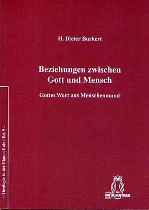 Beziehungen zwischen Gott und Mensch von Burkert,  Dieter