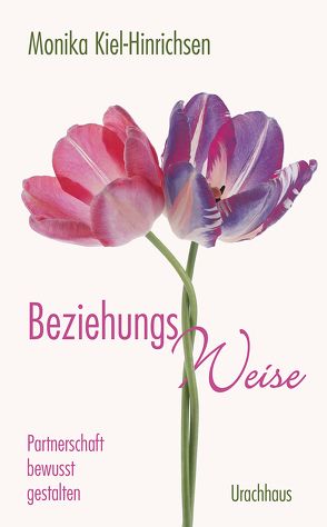 Beziehungs-Weise von Kiel-Hinrichsen,  Monika