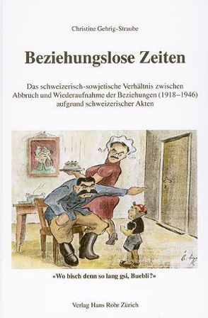 Beziehungslose Zeiten von Gehrig-Straube,  Christine