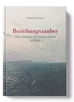 Beziehungszauber von Piechocki,  Reinhard