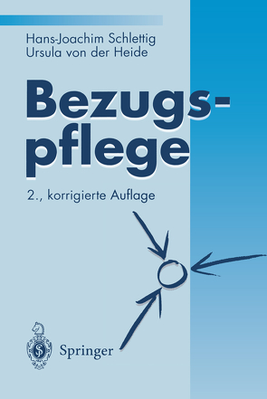 Bezugspflege von Heide,  Ursula von der, Schlettig,  Hans-Joachim