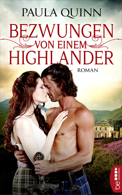 Bezwungen von einem Highlander von Kregeloh,  Susanne, Quinn,  Paula