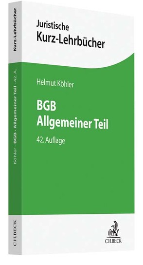 BGB Allgemeiner Teil von Köhler,  Helmut, Lange,  Heinrich