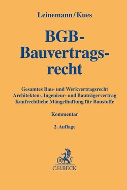 BGB-Bauvertragsrecht von Abu Saris,  Amneh, Altenburg,  Daniel, Bolz,  Stephan, Freiheit,  Tim, Geheeb,  Stefan, Goede,  Matthias, Kiedrowski,  Bernhard von, Koppmann,  Werner, Kues,  Jarl-Hendrik, Leinemann,  Ralf, Lüders,  Jochen, Nonhoff,  Henrik M., Offermann,  Malte, Preussler,  Armin, Rehbein,  Georg, Schlagowsky,  Roman, Schonebeck,  Karl-Heinz, Steffen,  Marc, Thomas,  Felix, Vogelsang,  Martin