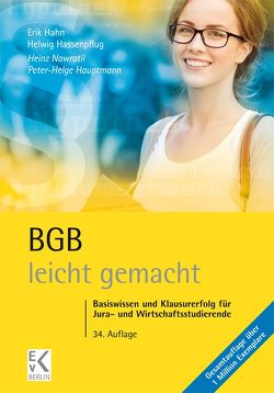 BGB – leicht gemacht. von Hahn,  Erik, Hassenpflug,  Helwig, Hauptmann,  Peter-Helge, Nawratil,  Heinz