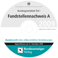 BGBL Fundstellennachweis A 2009 CD-ROM