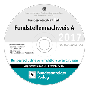 BGBL Fundstellennachweis A 2017 CD-ROM