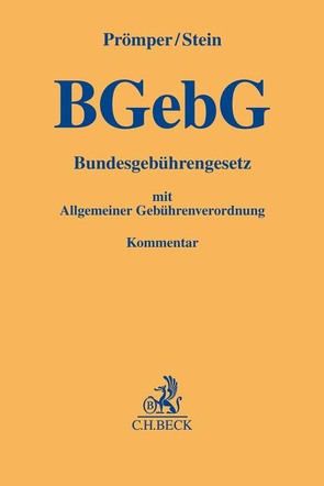 Bundesgebührengesetz von Prömper,  Stefan, Stein,  Thomas